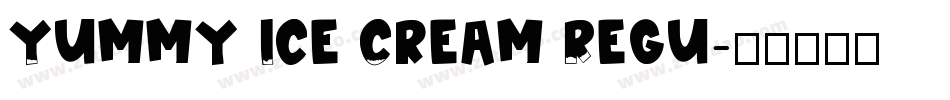 Yummy Ice Cream Regu字体转换